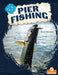 Pier Fishing by Kerri Mazzarella
