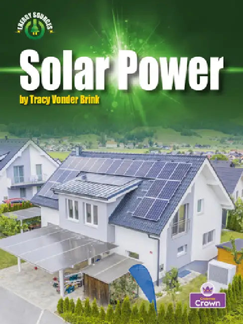 Solar Power by Tracy Vonder Brink