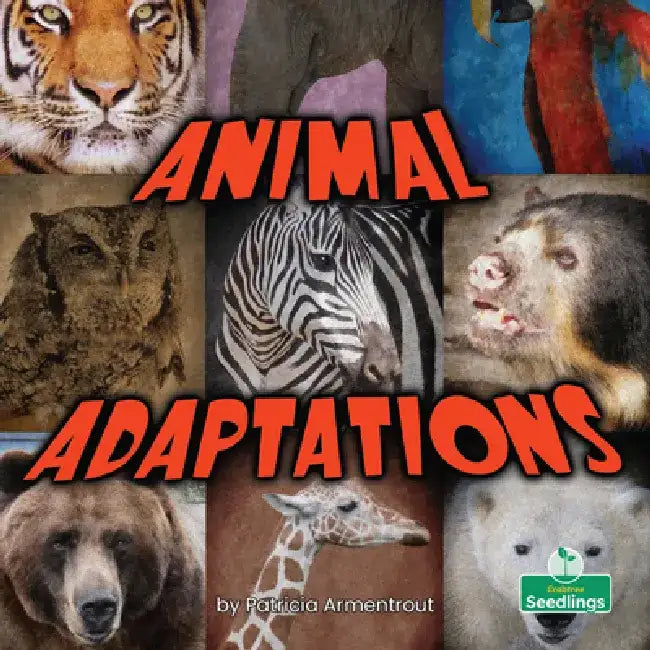 Animal Adaptations by Patricia Armentrout