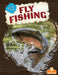 Fly Fishing by Kerri Mazzarella