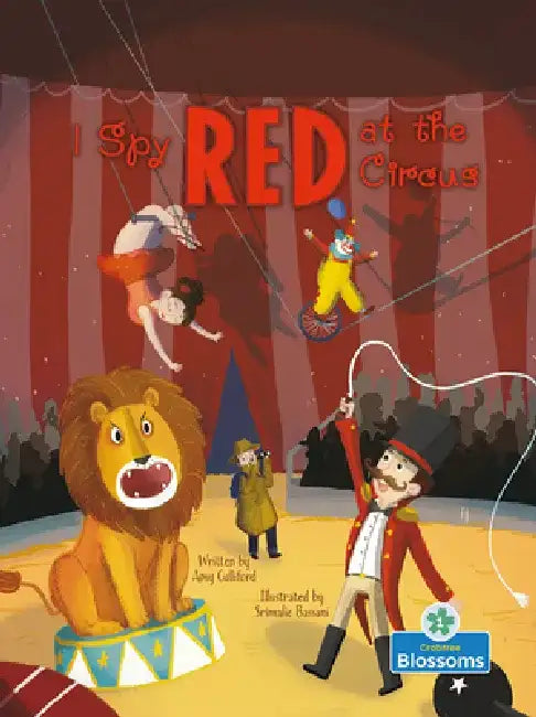 I Spy Red at the Circus by Amy Culliford
