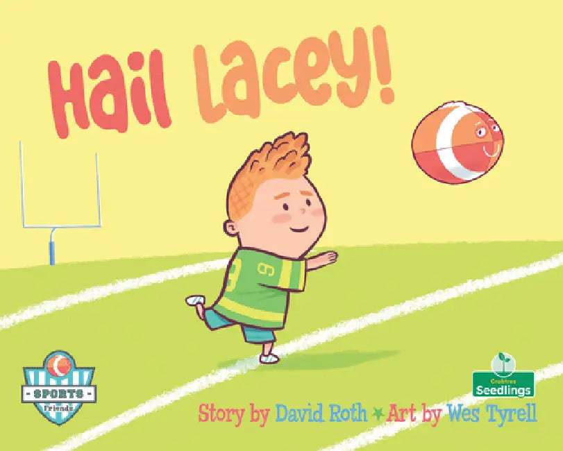 Hail Lacey! by David Roth, Wes Tyrell