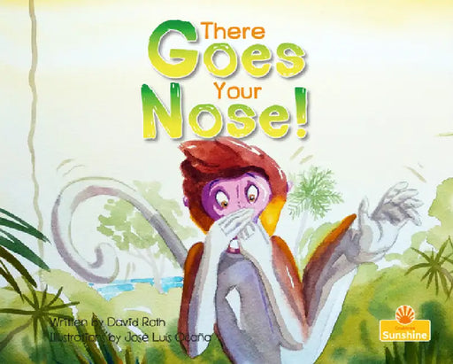 There Goes Your Nose! by David Roth, José Luis Ocaña