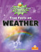 True Facts on Weather by Kim Thompson