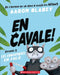 En Cavale!: N˚ 2 - Les Concombres En Folie by Aaron Blabey