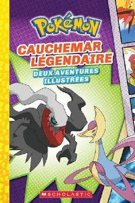 Pokémon: N° 4 - Cauchemar Légendaire by Meredith Rusu