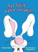 Pas Facile d'Être Un Lapin! by Marilyn Sadler, Roger Bollen