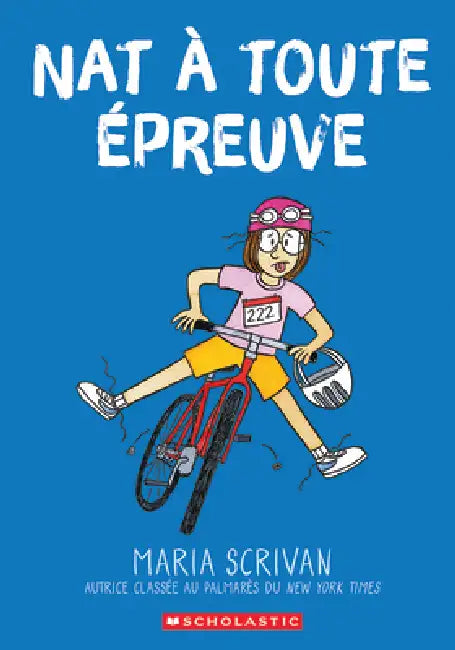 Nat À Toute Épreuve by Maria Scrivan, Maria Scrivan