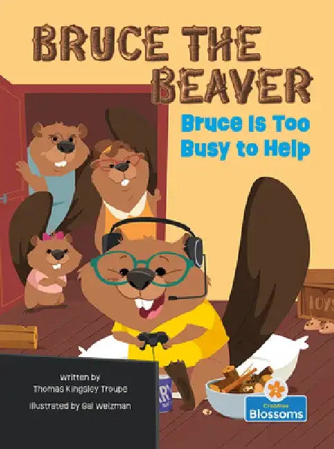 Bruce Is Too Busy to Help by Thomas Kingsley Troupe