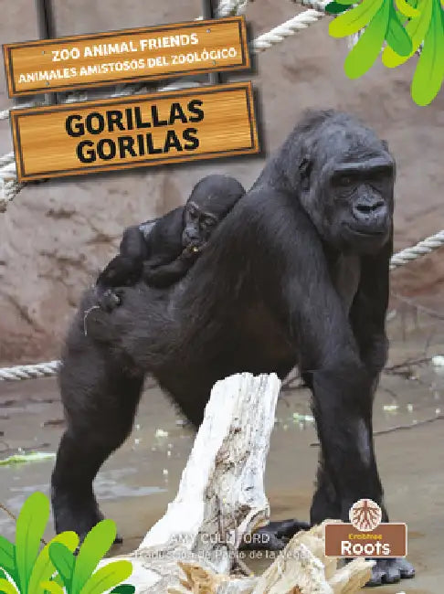 Gorilas (Gorillas) Bilingual Eng/Spa by Amy Culliford, Pablo de la Vega