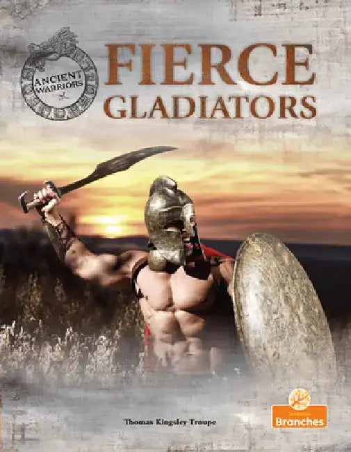 Fierce Gladiators by Thomas Kingsley Troupe