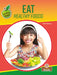 Eat Healthy Foods by Vicky Bureau