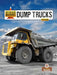 Dump Trucks by Ryan James