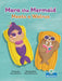 Mara the Mermaid Meets a Walrus by Amy Culliford, Gisela Bohórquez