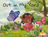 Out in My Yard by Crystal Williamson