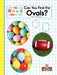 Can You Find the Ovals? by Kim Thompson