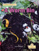 A Worm Bin by Kim Thompson