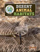 Desert Animal Habitats by Amy Culliford