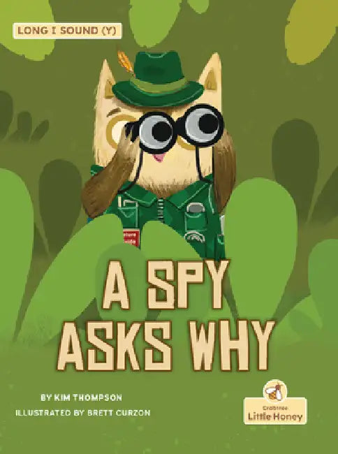 A Spy Asks Why by Kim Thompson, Brett Curzon