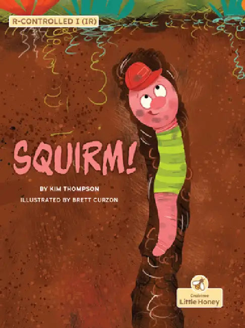Squirm! by Kim Thompson, Brett Curzon