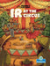 IR at the Circus by Alicia Rodriguez, Meghan Cade