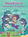 Mara Sirèn La Rankontre Yon Dofen (Mara the Mermaid Meets a Dolphin) by Amy Culliford, Gisela Bohórquez