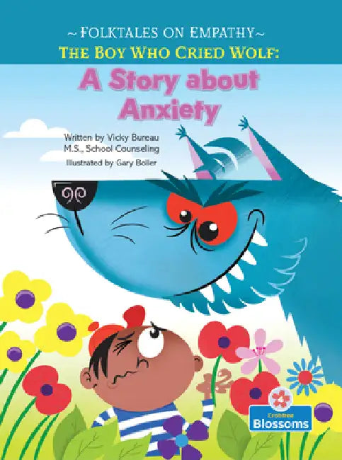 The Boy Who Cried Wolf by Vicky Bureau, Gary Boller