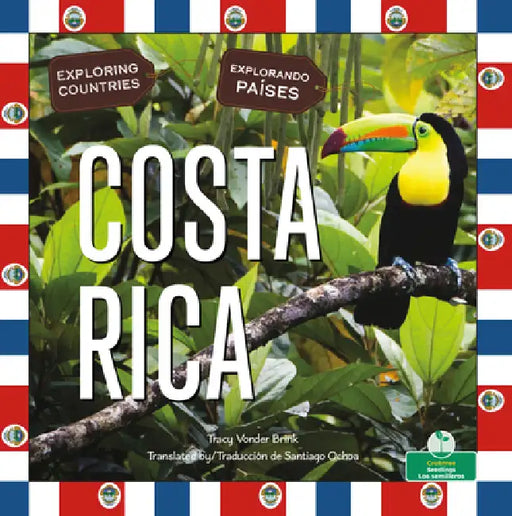 Costa Rica (Costa Rica) Bilingual Eng/Spa by Tracy Vonder Brink
