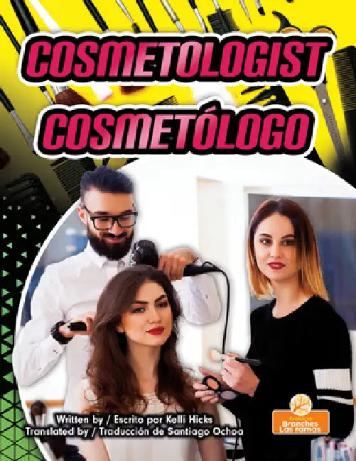 Cosmetólogo (Cosmetologist) Bilingual Eng/Spa by Kelli Hicks