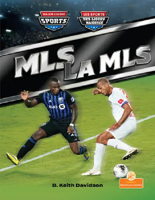 La MLS (Mls) Bilingual Eng/Fre by B. Keith Davidson