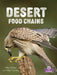 Desert Food Chains by Bobbie Kalman
