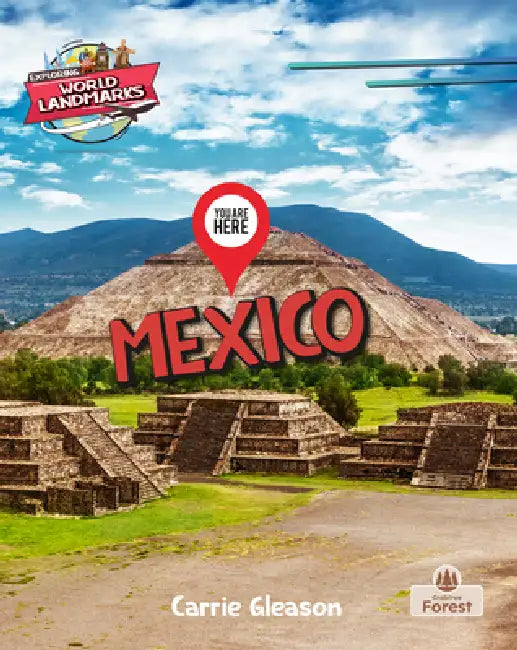 You Are Here: Mexico by Carrie Gleason