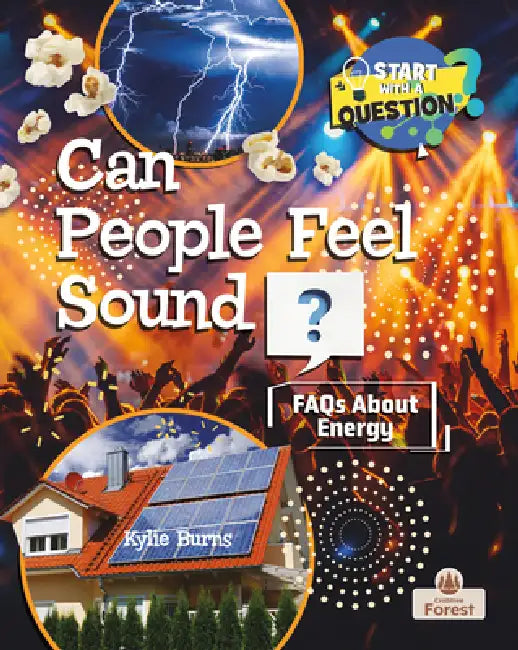 Can People Feel Sound? by Kylie Burns