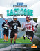 Lacrosse by Thomas Kingsley Troupe