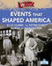 Events That Shaped America by Robin Johnson Molly Aloian