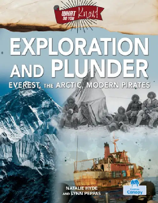 Exploration and Plunder by Lynn Peppas Natalie Hyde