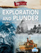 Exploration and Plunder by Lynn Peppas Natalie Hyde