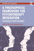 A Philosophical Framework for Psychotherapy Integration: Psychoanalysis Meets Otherness by Yael Peri Herzovich, Aner Govrin