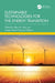 Sustainable Technologies for the Energy Transition by Aliyu M. Aliyu, Joseph Xavier Francisco Ribeiro