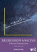 Regression Analysis: A Practical Introduction by Jeremy Arkes