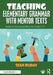 Teaching Elementary Grammar with Mentor Texts: Ready to Use Lesson Plans for Grades 3-5 by Sean Ruday