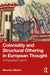 Coloniality and Structural Othering in European Thought: A Racialized Canon by Maurizio Meloni