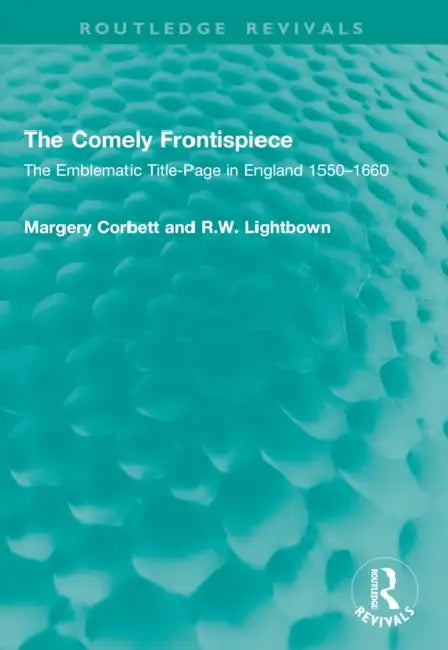 The Comely Frontispiece by Margery Corbett