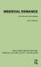 Medieval Romance: Themes and Approaches by John Stevens