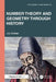 Number Theory and Geometry through History by J. S. Chahal