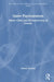 Queer Psychoanalysis: Minor Clinic and Deconstruction of Gender by Fabrice Bourlez