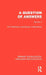 A Question of Answers: Volume II by W. P. Robinson