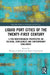 Liquid Port Cities of the Twenty-First Century: A Pan-Mediterranean Perspective on Cultural Confluences and Contemporary Challenges by Wendy Jo Mifsud, Enrico Tommarchi