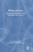 Women And Jazz: European Perspectives From Researchers And Artists by José Dias
