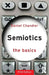 Semiotics: The Basics by Daniel Chandler